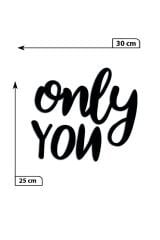 Siyah Ahşap Only You Duvar Dekoru Salon Oturma Yatak Çocuk Odası Ofis için 25x30 cm Tablo